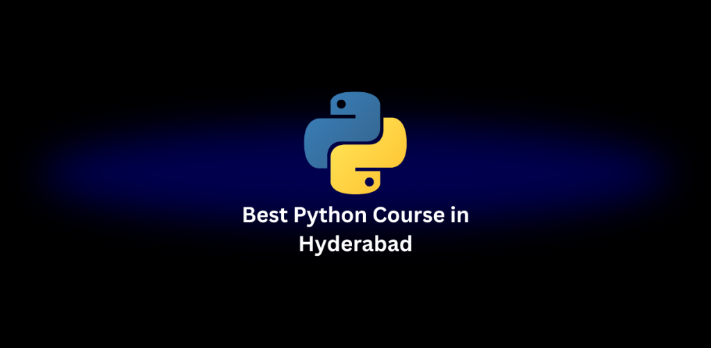 Best Python Course in Hyderabad