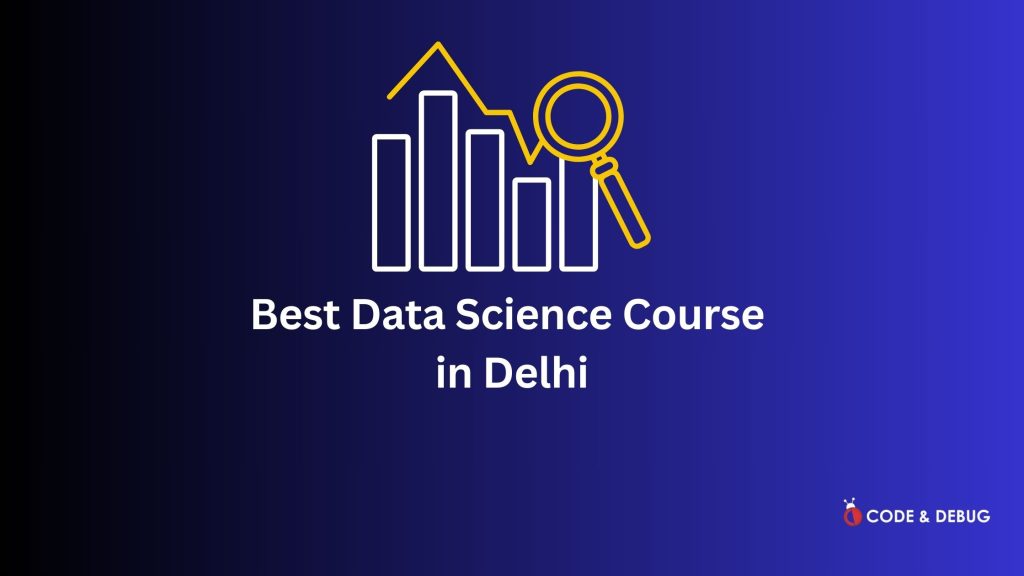 Best Data Science Course in Delhi