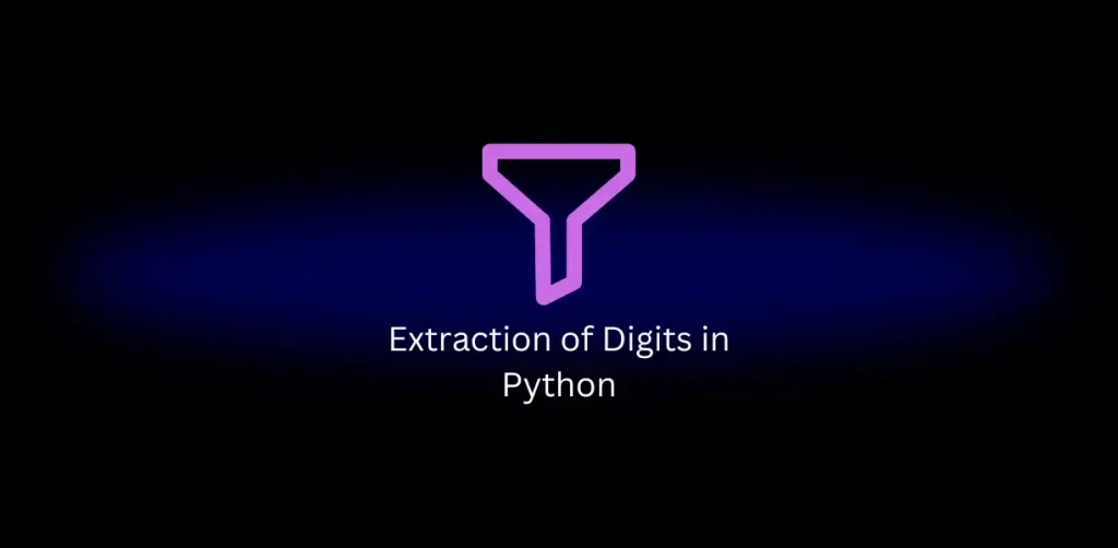 Extraction of Digits in Python