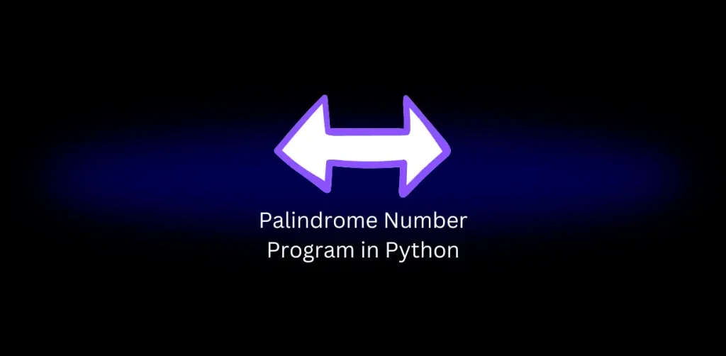 Palindrome Number Program in Python