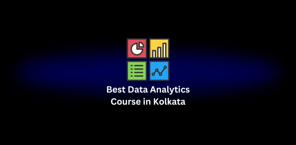 Best Data Analytics Course in Kolkata